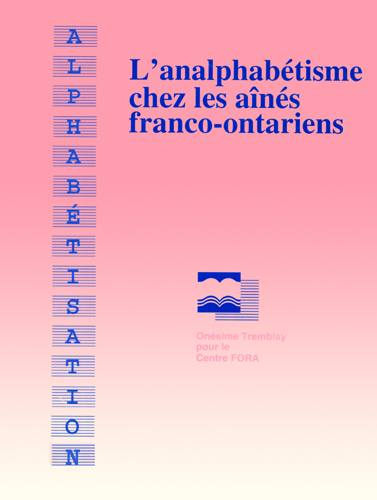 Analphabétisme chez les aînés franco-ontariens (L’)