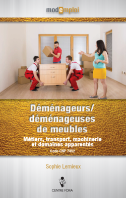 Mode emploi – Déménageurs/déménageuses de meubles