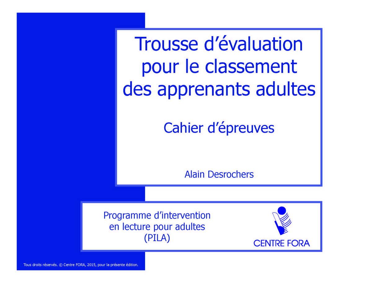 Trousse d’évaluation pour le classement des apprenants adultes : PILA – Matériel d&rsquo;appui