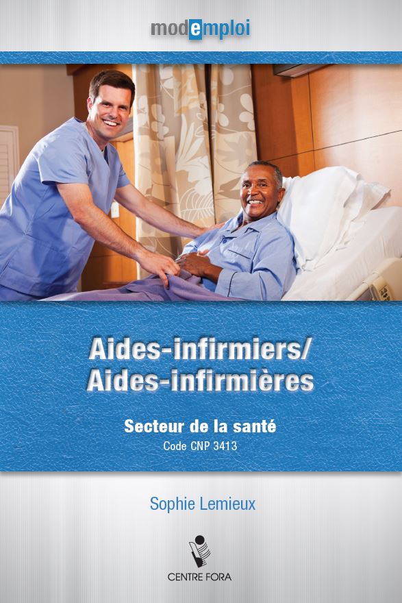 Mode : emploi — Aides-infirmiers / Aides-infirmières