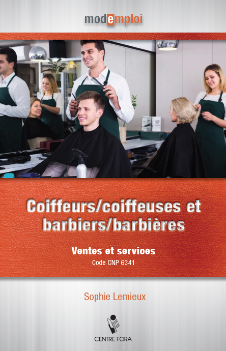 Mode : Emploi — Coiffeurs/coiffeuses et barbiers/barbières