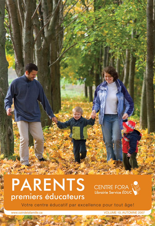 Parents, premiers éducateurs — Volume 10, automne