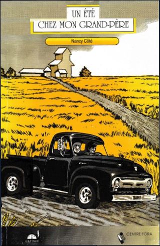 CAP-Nord IV — Un été chez mon grand-père