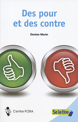 Se le lire — Série 2 : Des pour et des contre