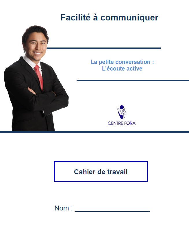 Cahier 4 Facilité à communiquer