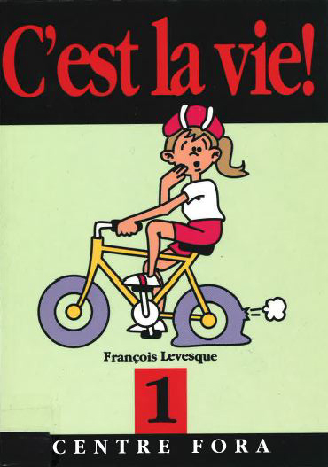 C&rsquo;est la vie! Tome 1 (vert)