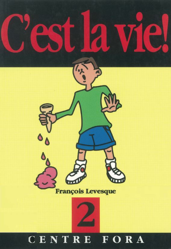 C&rsquo;est la vie! Tome 2 (jaune)